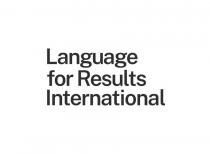 LANGUAGE FOR RESULTS INTERNATIONAL