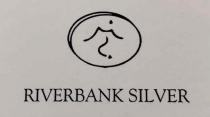 Riverbank Silver