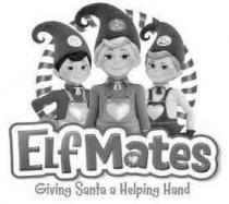 Elf Mates Giving Santa a Helping Hand