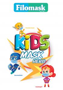 FILOMASK KIDS MASK HERO THUNDERMASK STORMSHIELD COSMOGIRL