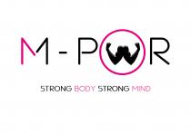 M - PWR Strong Body Strong Mind