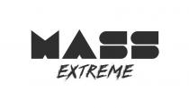 MASS EXTREME