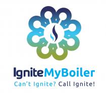 Ignite My Boiler Can't Ignite? Call Ignite!