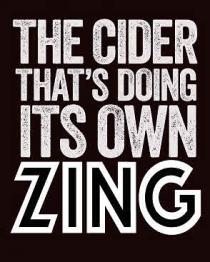 THE CIDER THAT’S DOING ITS OWN ZING