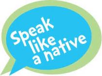 Speak like a native