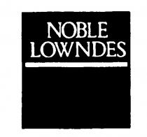 NOBLE LOWNDES