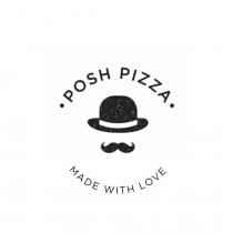 Posh Pizza MADE WITH LOVE