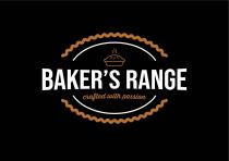 BAKER'S RANGE crafted with passion