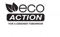 eco ACTION FOR A GREENER TOMORROW