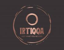 IRTIQQA just what you needed