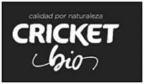 CRICKET BIO CALIDAD POR NATURALEZA