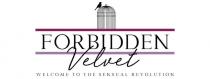 Forbidden Velvet - Welcome To The Sensual Revolution