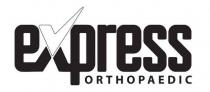 Express ORTHOPAEDIC