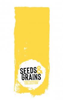 SEEDS & GRAINS COLLECTION