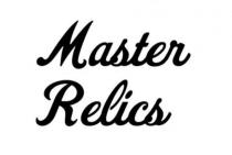 Master Relics