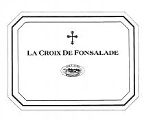 LA CROIX DE FONSALADE THE FLYING WINEMAKERS