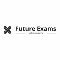 Future Exams we help you certify