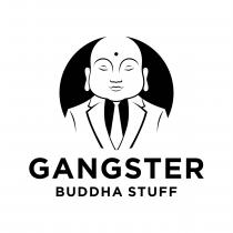 Gangster Buddha Stuff