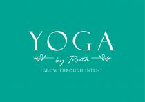 YOGA by Ruth Grow Through Intent