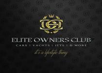 ELITE OWNERS CLUB CARS YACHTS JETS & MORE it's a lifestyle thing