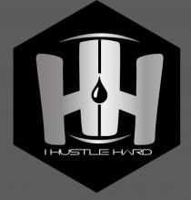 HH I HUSTLE HARD