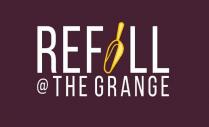 REFiLL @ THE GRANGE