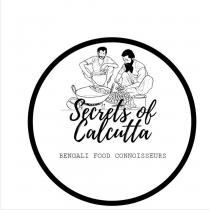 Secrets of Calcutta BENGALI FOOD CONNOISSEURS
