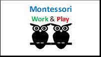 Montessori Work and Play