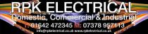 RPK Electrical Domestic, Commercial & Industrial T:01642 472345 M:07378 957113 info@rpkelectrical.co.uk www.rpkelectrical.co.uk