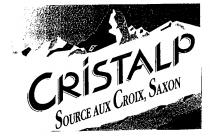 CRiSTALP SOURCE AUX CROIX, SAXON