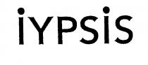 iypsis