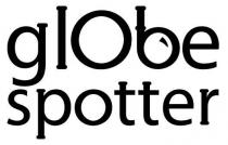 GLOBE SPOTTER