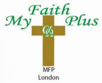 MY FAITH PLUS MFP LONDON