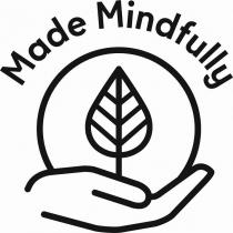 MADE MINDFULLY