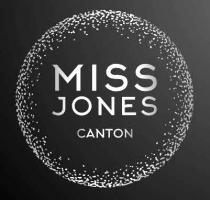 Miss Jones Canton