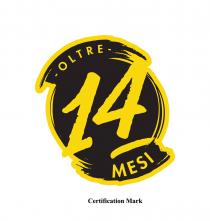 OLTRE 14 MESI Certification Mark