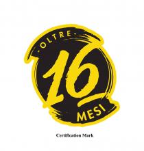 OLTRE 16 MESI Certification Mark