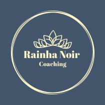 Rainha Noir Coaching