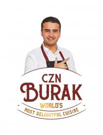 CZN BURAK WORLD’S MOST DELIGHTFUL CUISINE