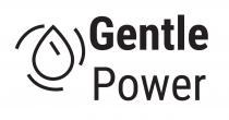 GENTLE POWER