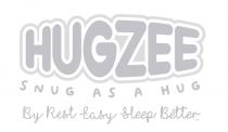 hugzee snug as a hug by rest easy sleep better