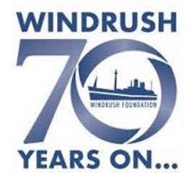 Windrush 70 years on… WINDRUSH FOUNDATION