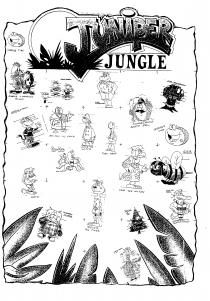 JUNIPER JUNGLE; TERRIBLE TYRE; MAURICE + MENACING MYNAH; CHEEKY MONKEYS; MASTER COR; LITTLE MISS CHIEF; MASTER BLIMEY; NURSE HIPPOPOTAMUS; BERTIE BALL; JUDY JELLYBEANBUSH; MERVIN THE MONKEY; PIFF-PAFF THE PUFFIN; VICTOR THE VULTURE; TOBY TURTLE; OC THE DO