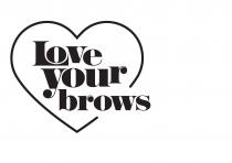 LOVE YOUR BROWS