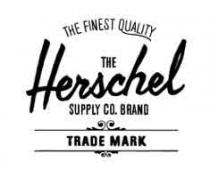 THE FINEST QUALITY THE HERSCHEL SUPPLY CO. BRAND TRADE MARK