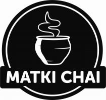 MATKI CHAI