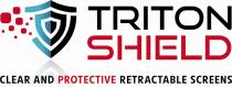 TRITON SHIELD CLEAR AND PROTECTIVE RETRACTABLE SCREENS