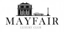 MAYFAIR LUXURY CLUB