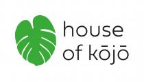 HOUSE OF KOJO