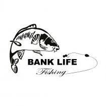 BANK LIFE FISHING